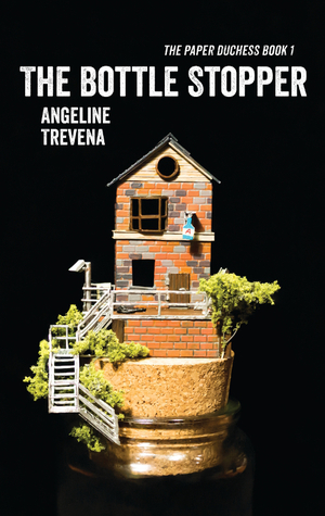 The Bottle Stopper (The Paper Duchess #1)