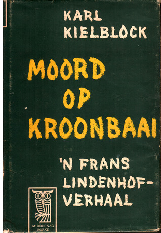 Moord op Kroonbaai (Hardcover)