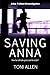 Saving Anna (Jake Talbot Investigates)