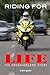 Riding For Life: The Freewh...