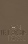 Trilogin by Jon Fosse
