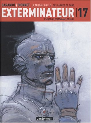 Des larmes de sang (Exterminateur 17, #4)