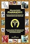 Millwater's FARRIERY: The Illustrated Dictionary of Horseshoeing and Hoofcare: Encyclopedic Reference for Professionals, Students, and Horseowners