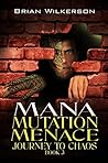 Mana Mutation Menace
