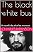 The black white bus by Charles Manson