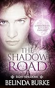 The Shadow Road