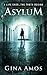 Asylum (Detective Jill Brennan Series Book 3)