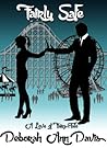 Fairly Safe by Deborah Ann Davis Fairly Safe by Deborah Ann Davis