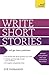 Write Short Stories - and Get Them Published
