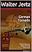 German Tornado: Three Nations One Aircraft One Goal Volume 1