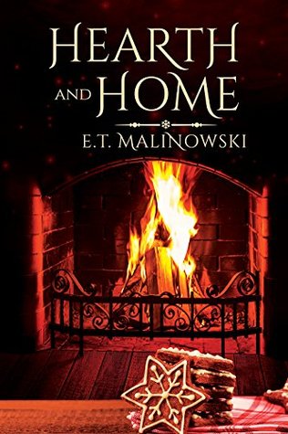 Hearth and Home (Kindle Edition)