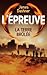 La Terre Brûlée (L'épreuve, #2)