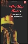 The New Urge Reader 2: Erotic Fiction by New Women Writers