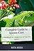 Complete Guide to Iguana Care: A Handbook for Taking Care of Your Pet Iguana