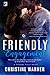 A Friendly Engagement (Friends First, #1)