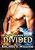 Divided (Chasing her Mates 2)