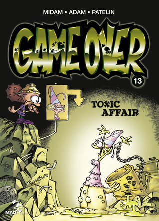 Toxic Affair (Game Over, #13)