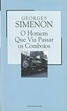 O Homem Que Via P...