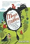The Magic Mirror by Susan Hill Long