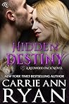Hidden Destiny by Carrie Ann Ryan