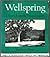Wellspring: A Story From The Deep Country