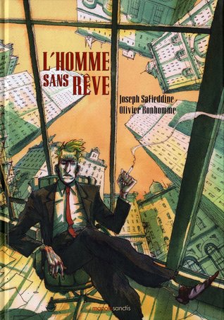L'Homme sans rêve