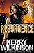 Resurgence (Silver Blackthorn, #3)