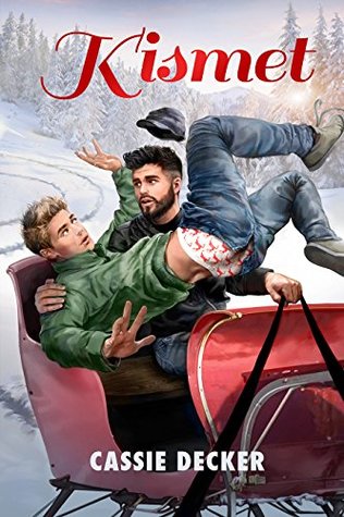 Kismet (2015 Advent Calendar - Sleigh Ride)