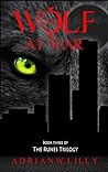 The Wolf at War (The Runes Trilogy #3) The Wolf at War (The Runes Trilogy #3)