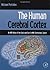 The Human Cerebral Cortex: ...