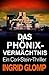 Das Phönix-Vermächtnis (Cori-Stein-Thriller 2) by Ingrid Glomp