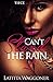 Can't Stand The Rain 2
