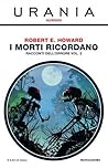 I morti ricordano - Racconti dell'orrore - vol. 2