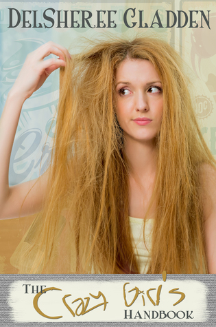 The Crazy Girl's Handbook (Handbook #1)