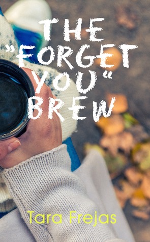 The "Forget You" Brew (Paperback)