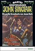 John Sinclair 83: Der Spinnen-Dämon