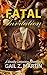 Fatal Invitation (A Deadly Curiosities Adventure, #15) (Trifles and Folly Universe, #19)