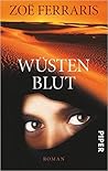 Wüstenblut by Zoë Ferraris
