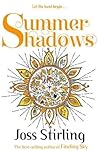 Summer Shadows by Joss Stirling