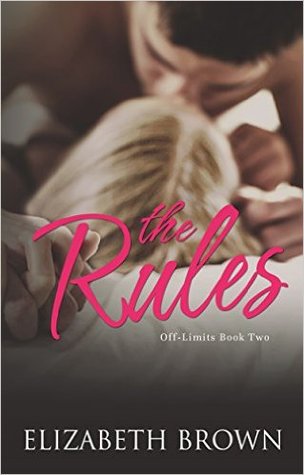 The Rules (Off-Limits, #2)