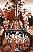 The Umbrella Academy: Apocalypse Suite #1