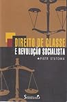 Direito de Classe e Revolução Socialista