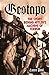 Gestapo: The Story Behind Hitler's Machine of Terror