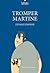 Tromper Martine