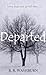 Departed: A Dead Man Does Tell Tales