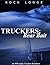 Truckers: Bear Bait