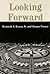 Looking Forward by Kenneth S. Keyes Jr.