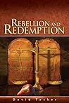 Rebellion and Redemption Bible Book Shelf 1Q 2016