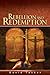 Rebellion and Redemption Bible Book Shelf 1Q 2016 by David Tasker