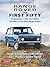 Range Rover the First Fifty: Prototypes, YVBs and NXCs. The Story of the Early Range Rovers